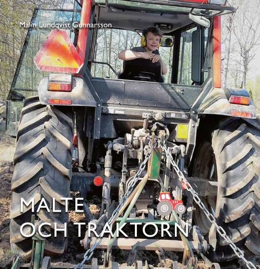 Malte och traktorn i gruppen Landshopping.se / Böcker hos Landshopping (10089_ 9789185089314)